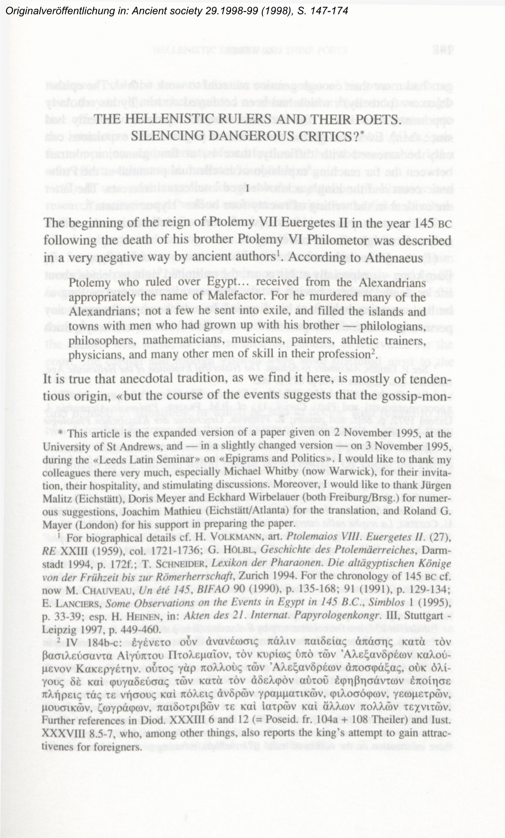 THE HELLENISTIC RULERS and THEIR POETS. SILENCING DANGEROUS CRITICS?* I the Beginning of the Reign of Ptolemy VII Euergetes II I