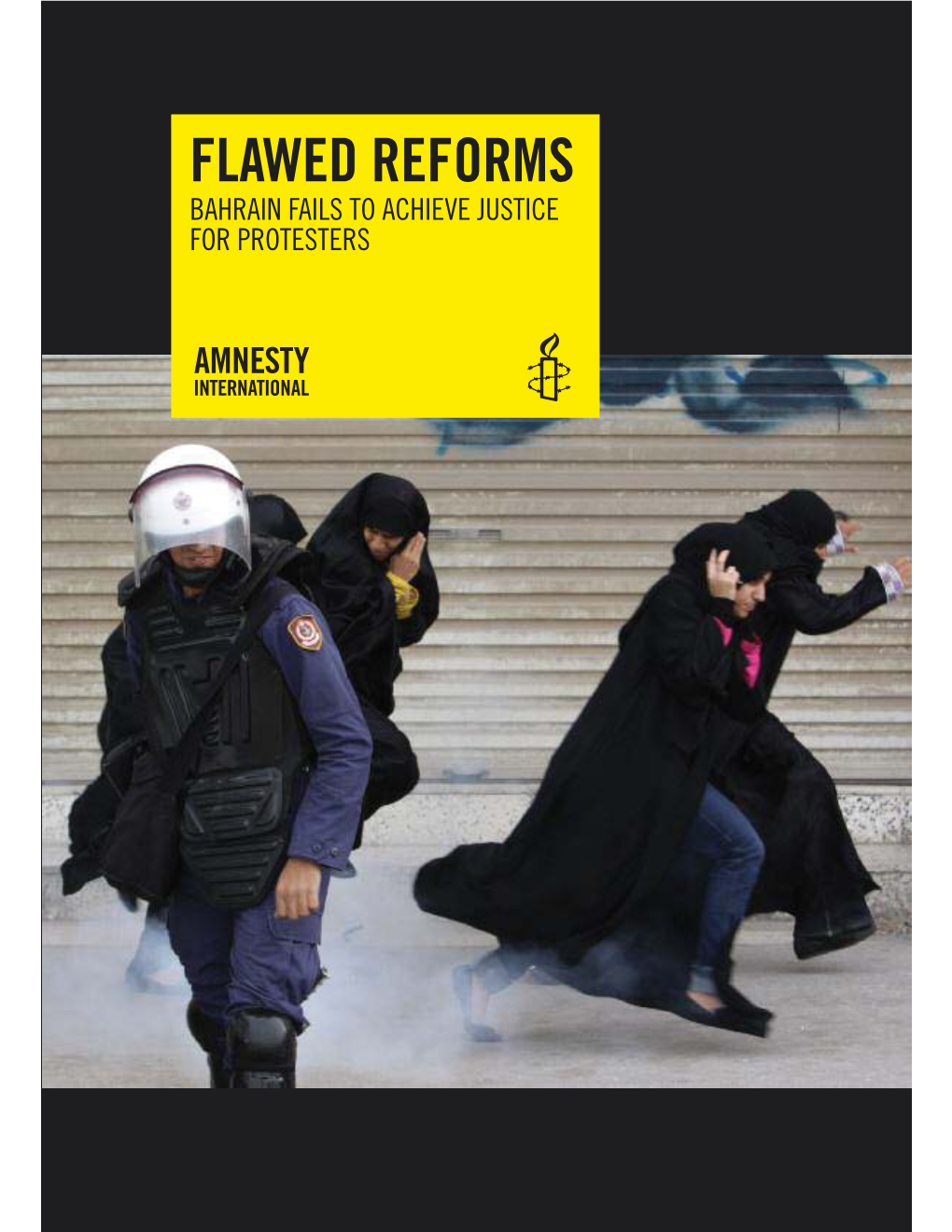 April 2012 6 Flawed Reforms Bahrain Fails to Achieve Justice for Protesters
