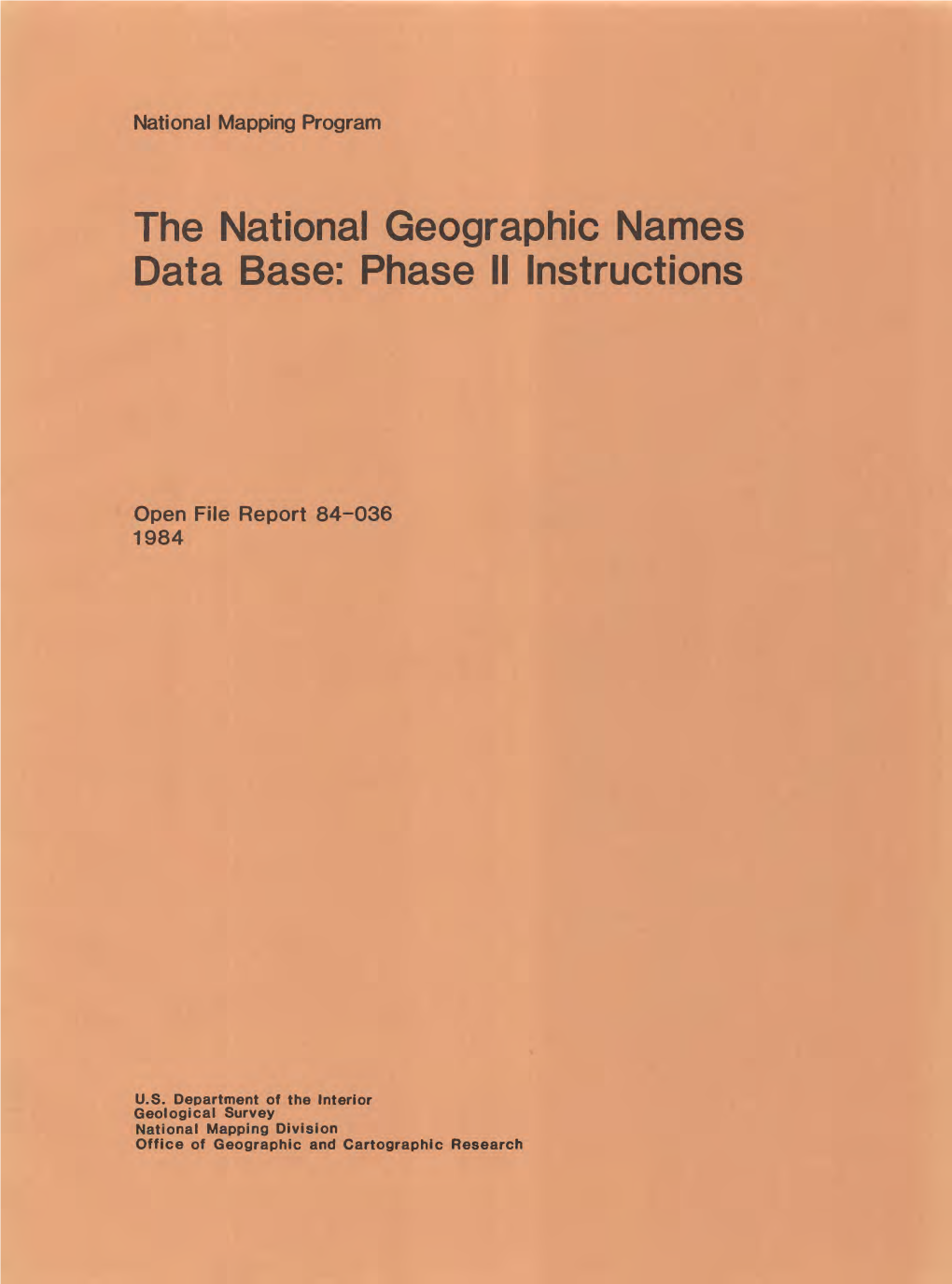 The National Geographic Names Data Base: Phase II Instructions