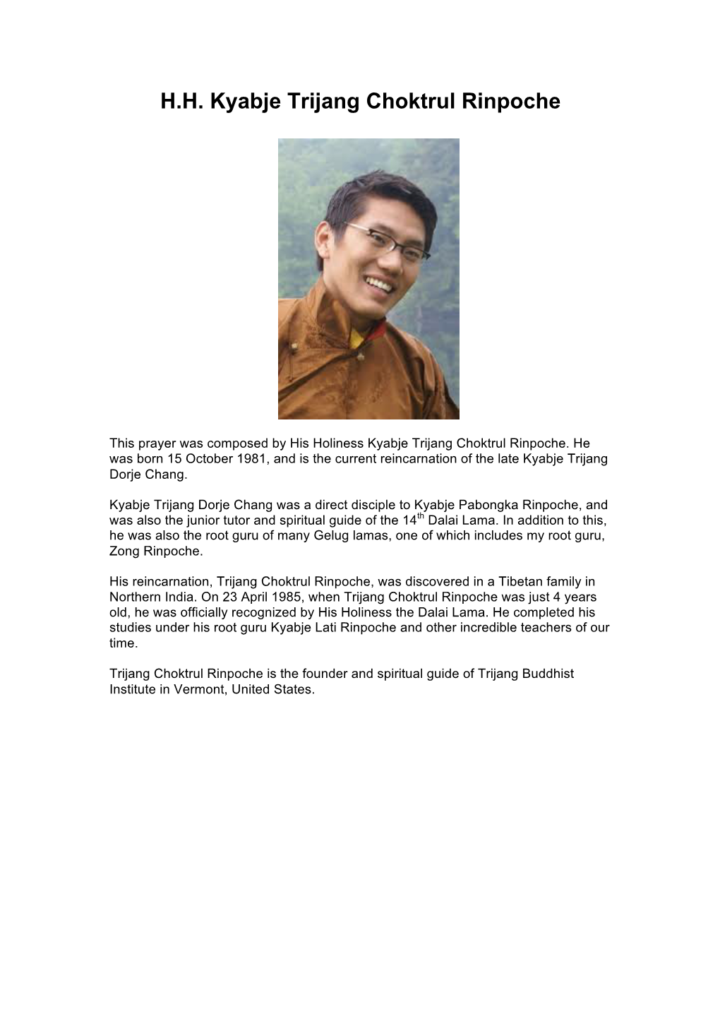 H.H. Kyabje Trijang Choktrul Rinpoche