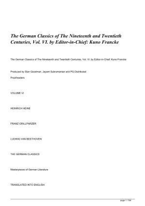 The German Classics of the Nineteenth and Twentieth Centuries, Vol. VI. by Editor-In-Chief: Kuno Francke