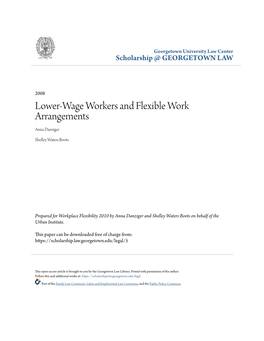 Lower-Wage Workers and Flexible Work Arrangements Anna Danziger