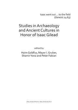 Studies in Archaeology and Ancient Cultures in Honor of Isaac Gilead