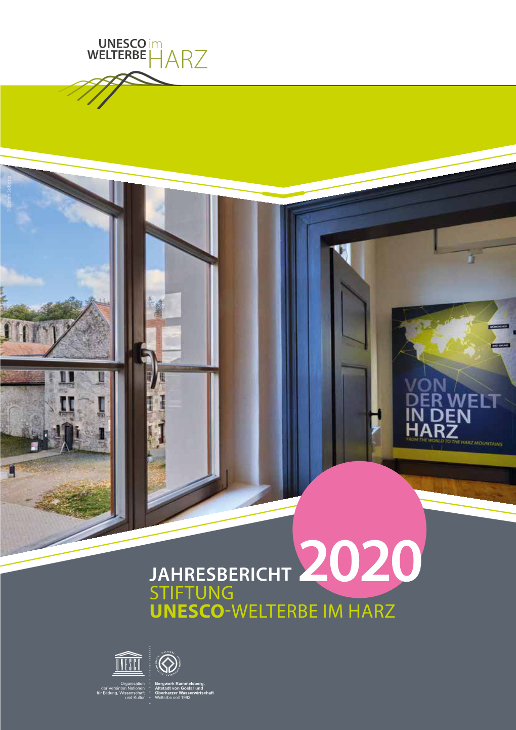 Jahresbericht Stiftung Unesco-Welterbe Im Harz