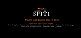 Manali-Spiti-Manali 8 Days 2019.Key