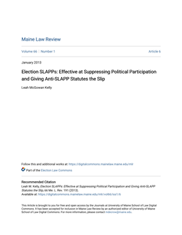 Election Slapps: Effective at Suppressing Political Participation and Giving Anti-SLAPP Statutes the Slip
