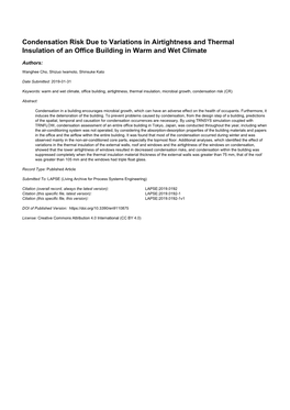 Condensation Risk Due to Variations in Airtightness and Thermal Insulation of an Office Building in Warm and Wet Climate