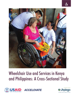 Wheelchair Use and Services in Kenya and Philippines: a Cross-Sectional Study Acknowledgments