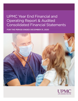 UPMC Year End Financial and Operating Report & Audited