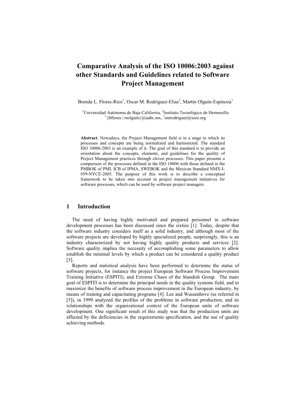 Comparative Analysis of the ISO 10006:2003 Against Other Standards and Guidelines Related to Software Project Management