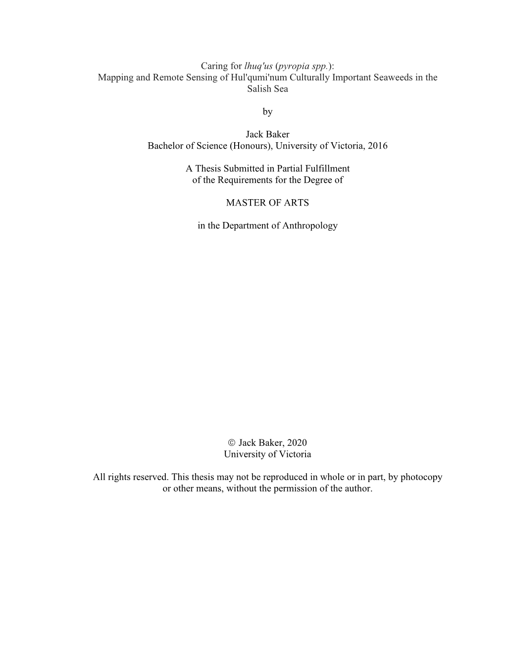 (Pyropia Spp.): Mapping and Remote Sensing of Hul'qumi'num Culturally Important Seaweeds in the Salish Sea