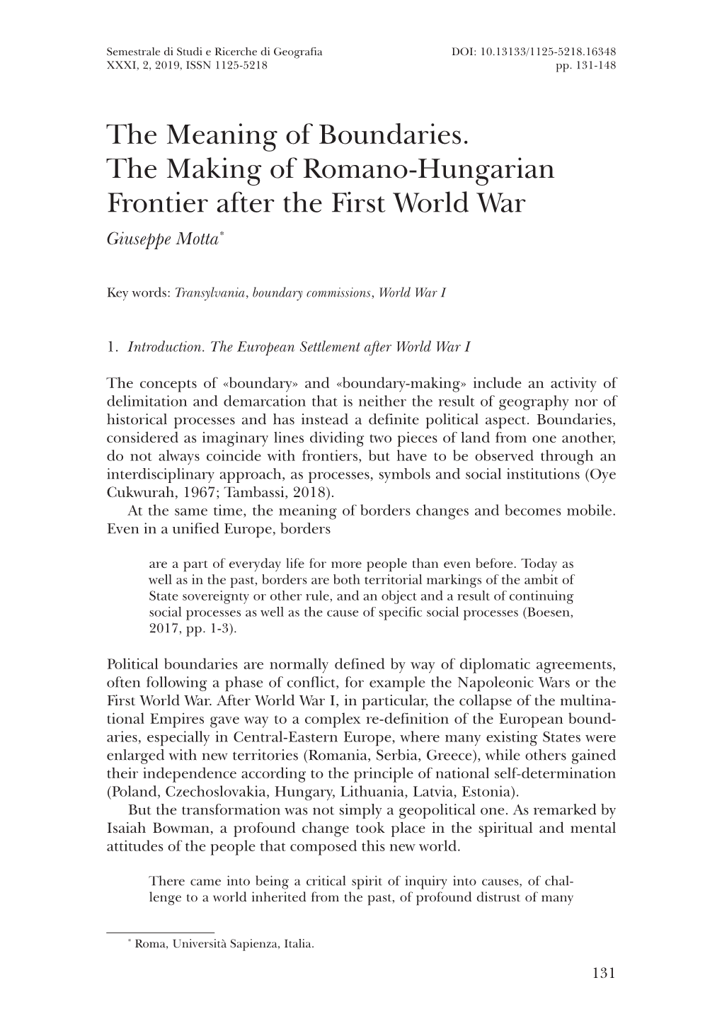 The Meaning of Boundaries. the Making of Romano-Hungarian Frontier After the First World War Giuseppe Motta*