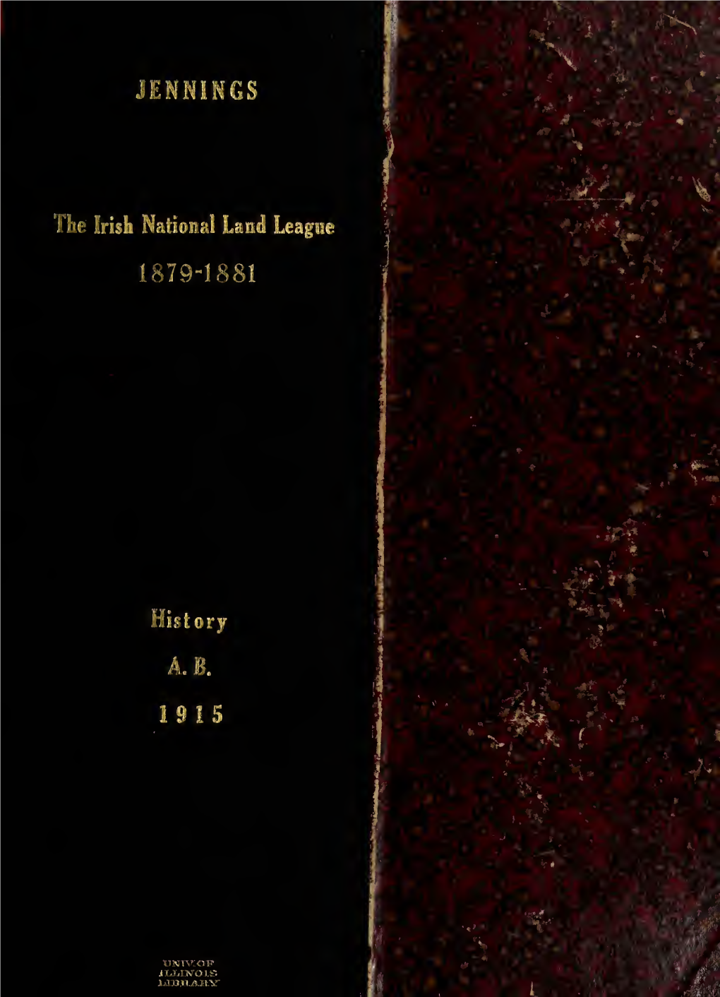 The Irish National Land League 1879-1881