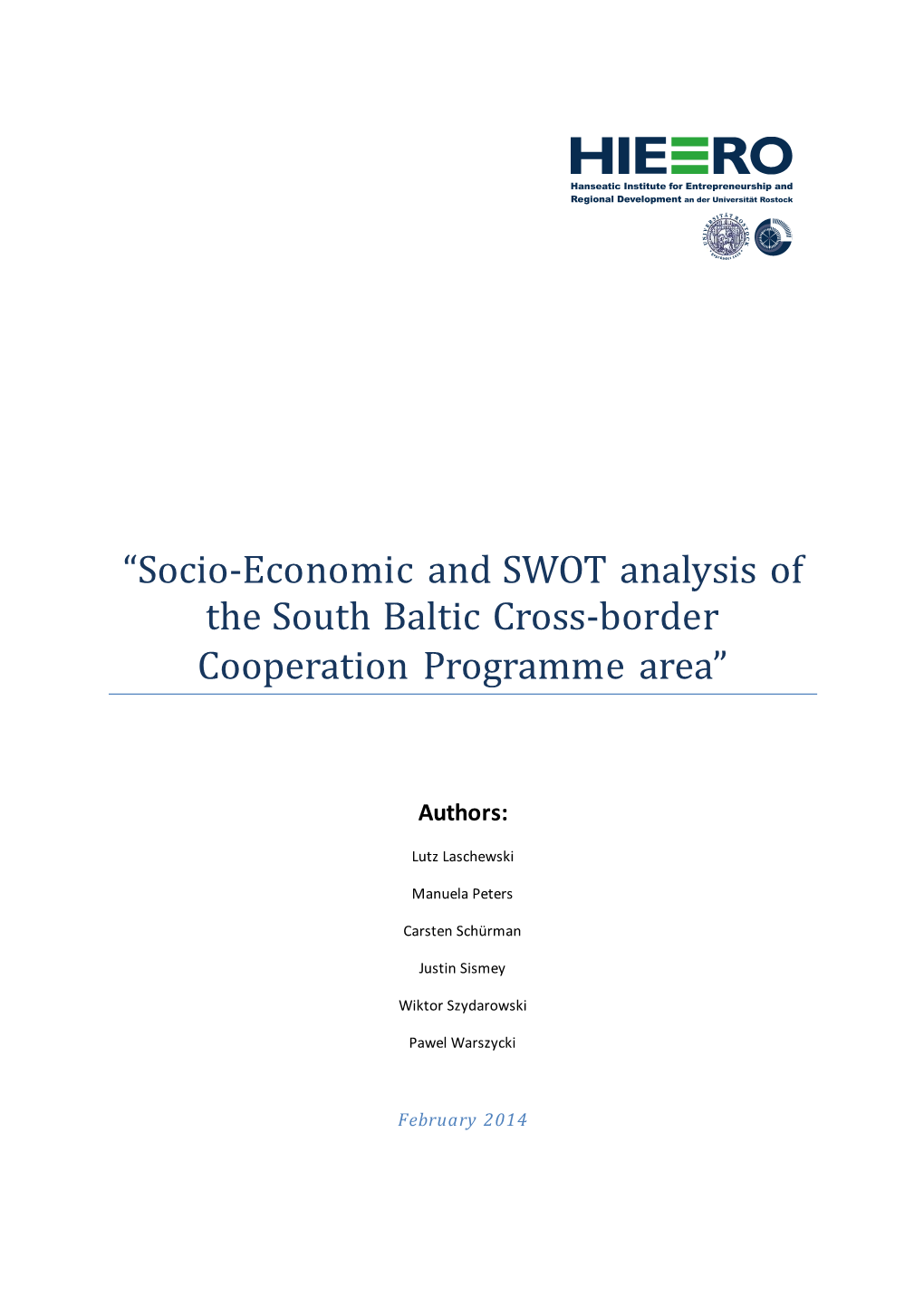 “Socio-Economic and SWOT Analysis of the South Baltic Cross-Border Cooperation Programme Area”