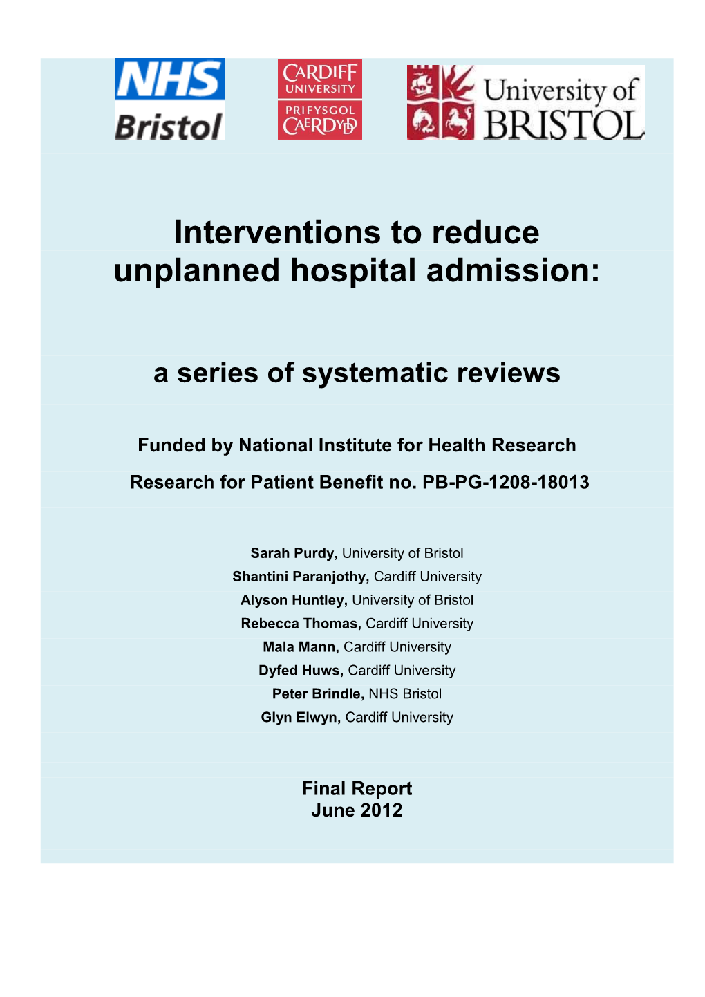 Interventions to Reduce Unplanned Hospital Admission:A Series of Systematic Reviews Page 3