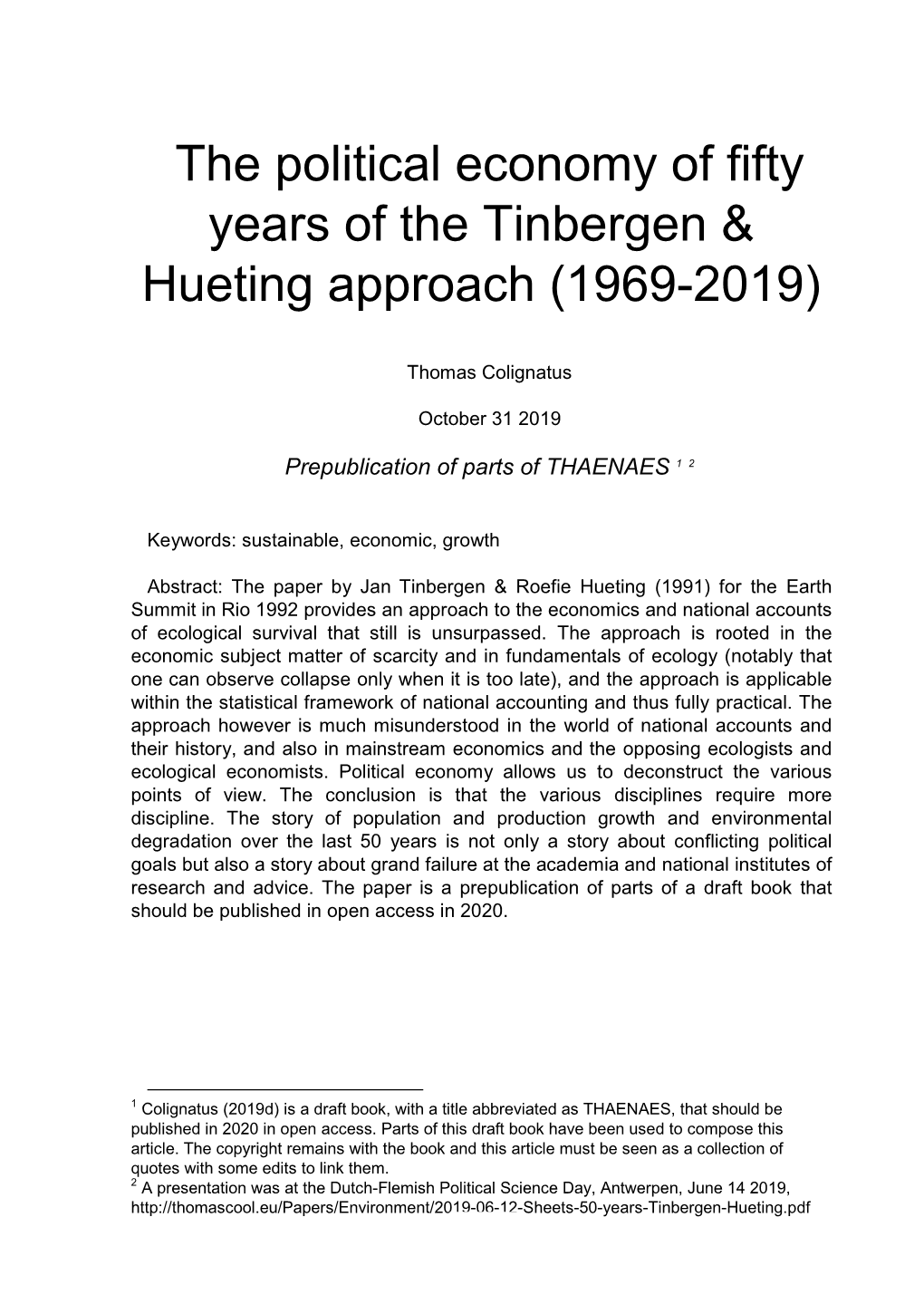 The Political Economy of Fifty Years of the Tinbergen & Hueting Approach (1969-2019)