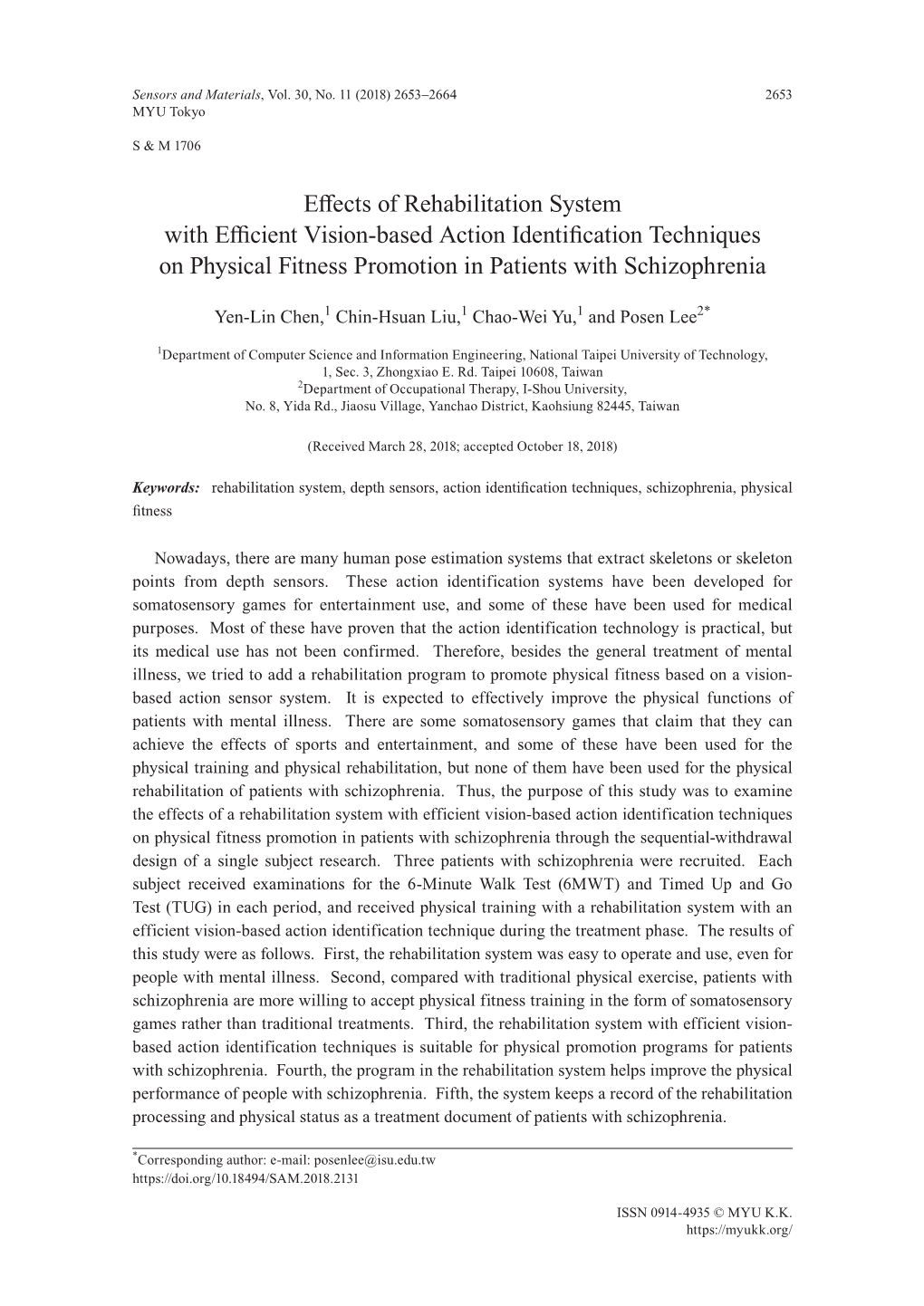 Effects of Rehabilitation System with Efficient Vision-Based Action Identification Techniques on Physical Fitness Promotion in Patients with Schizophrenia