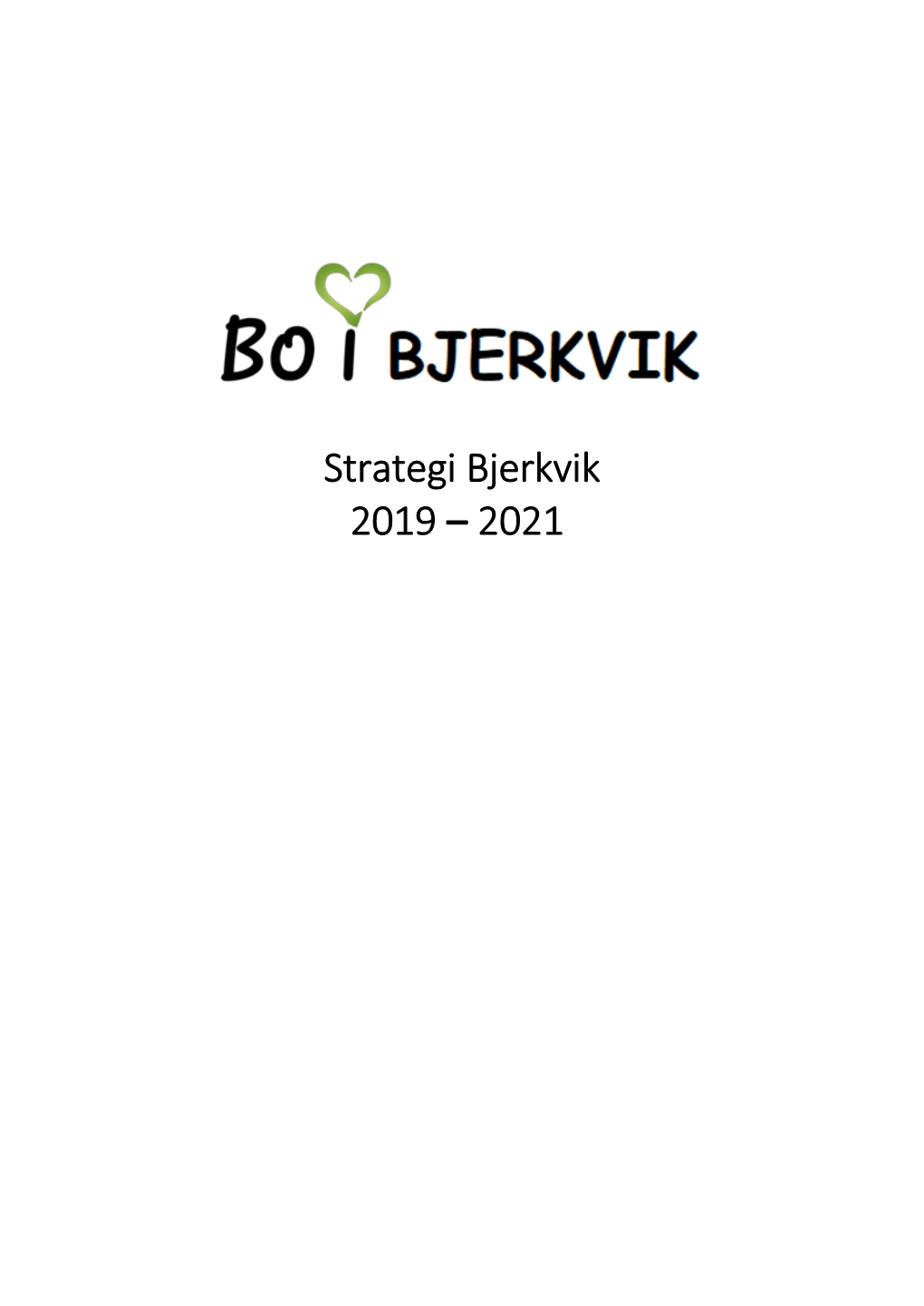 Strategi Bjerkvik 2019 – 2021