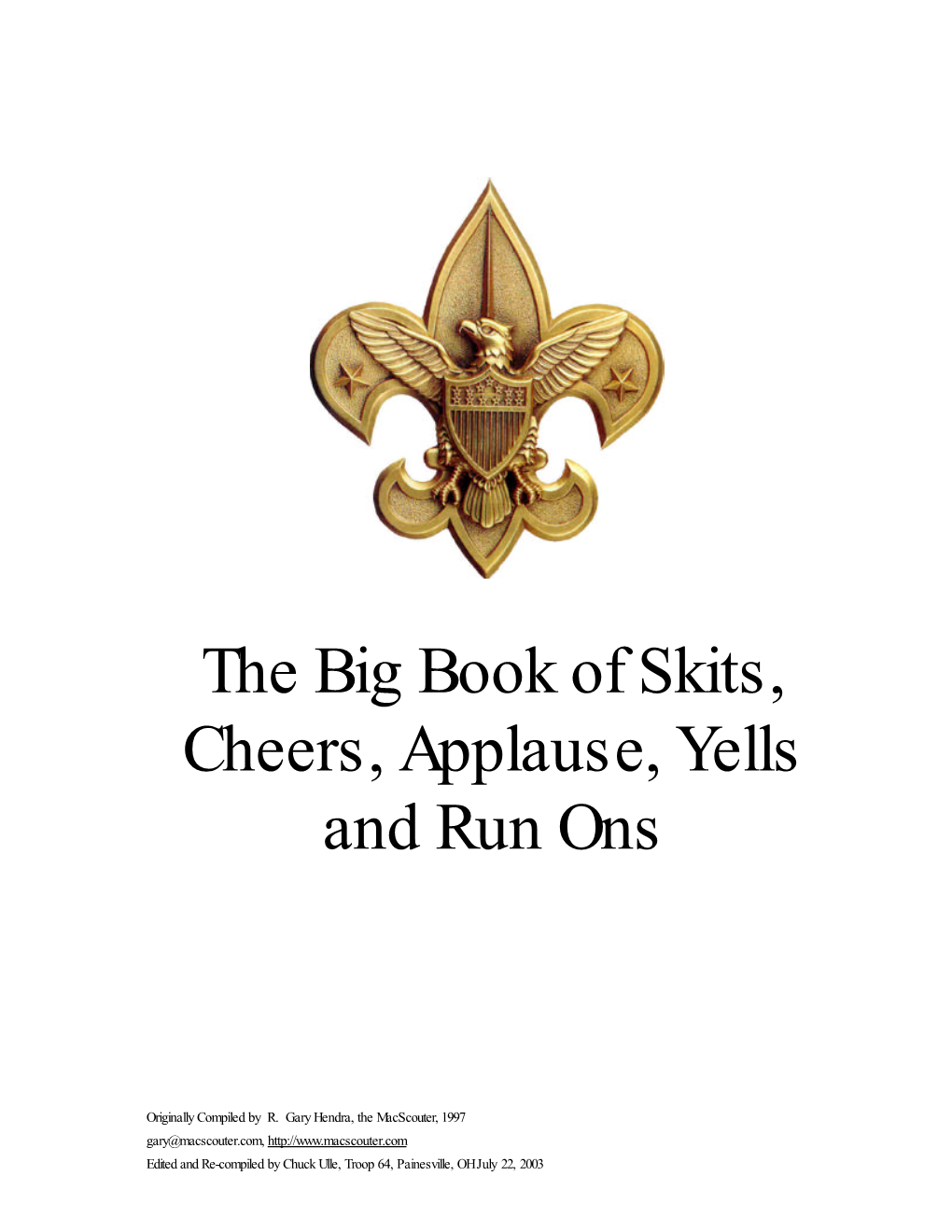 The Big Book of Skits, Cheers, Applause, Yells and Run