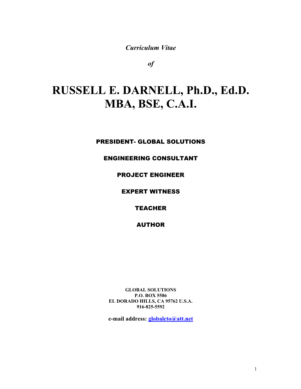 RUSSELL E. DARNELL, Ph.D., Ed.D. MBA, BSE, C.A.I