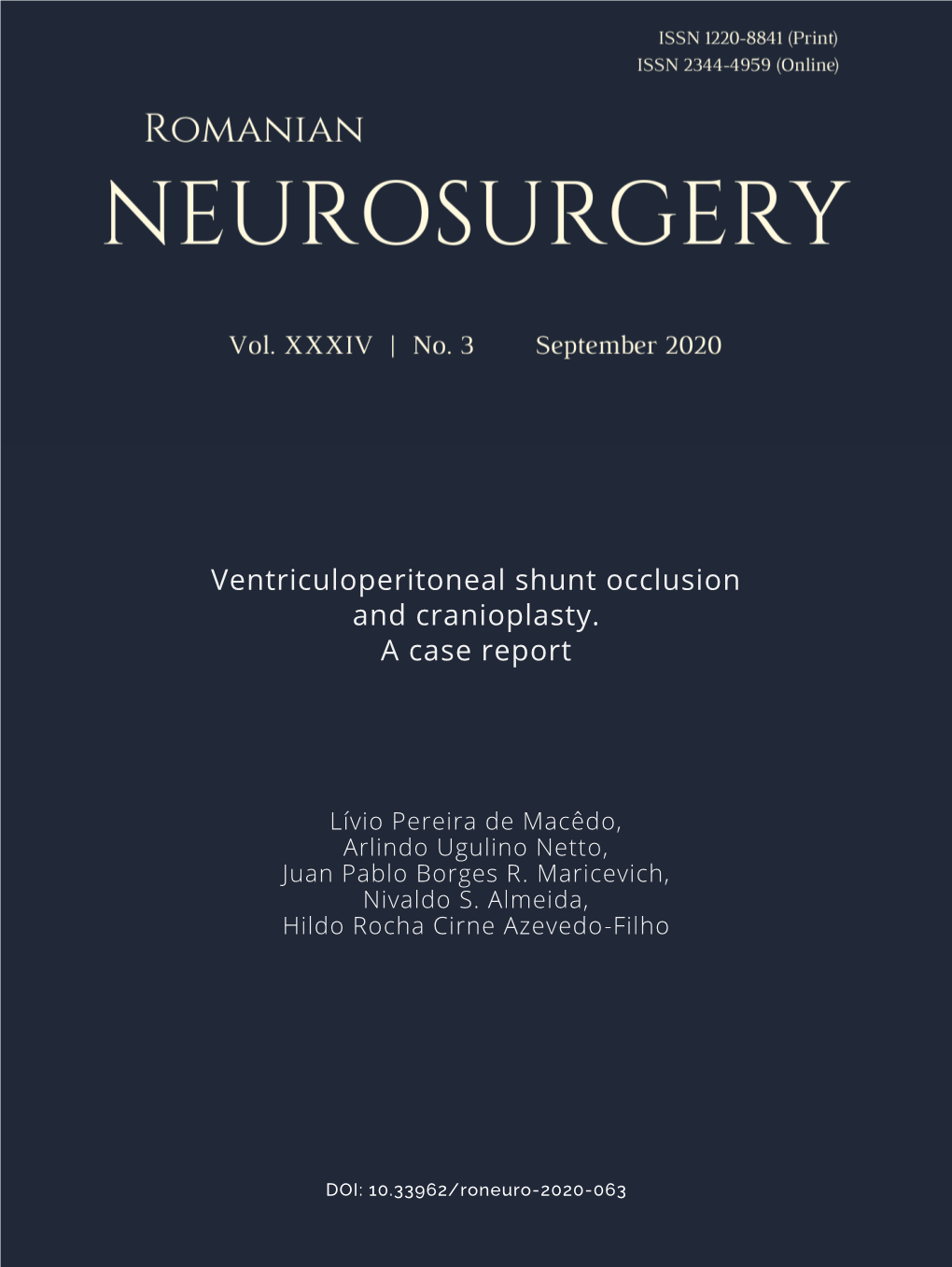 Ventriculoperitoneal Shunt Occlusion and Cranioplasty. a Case Report