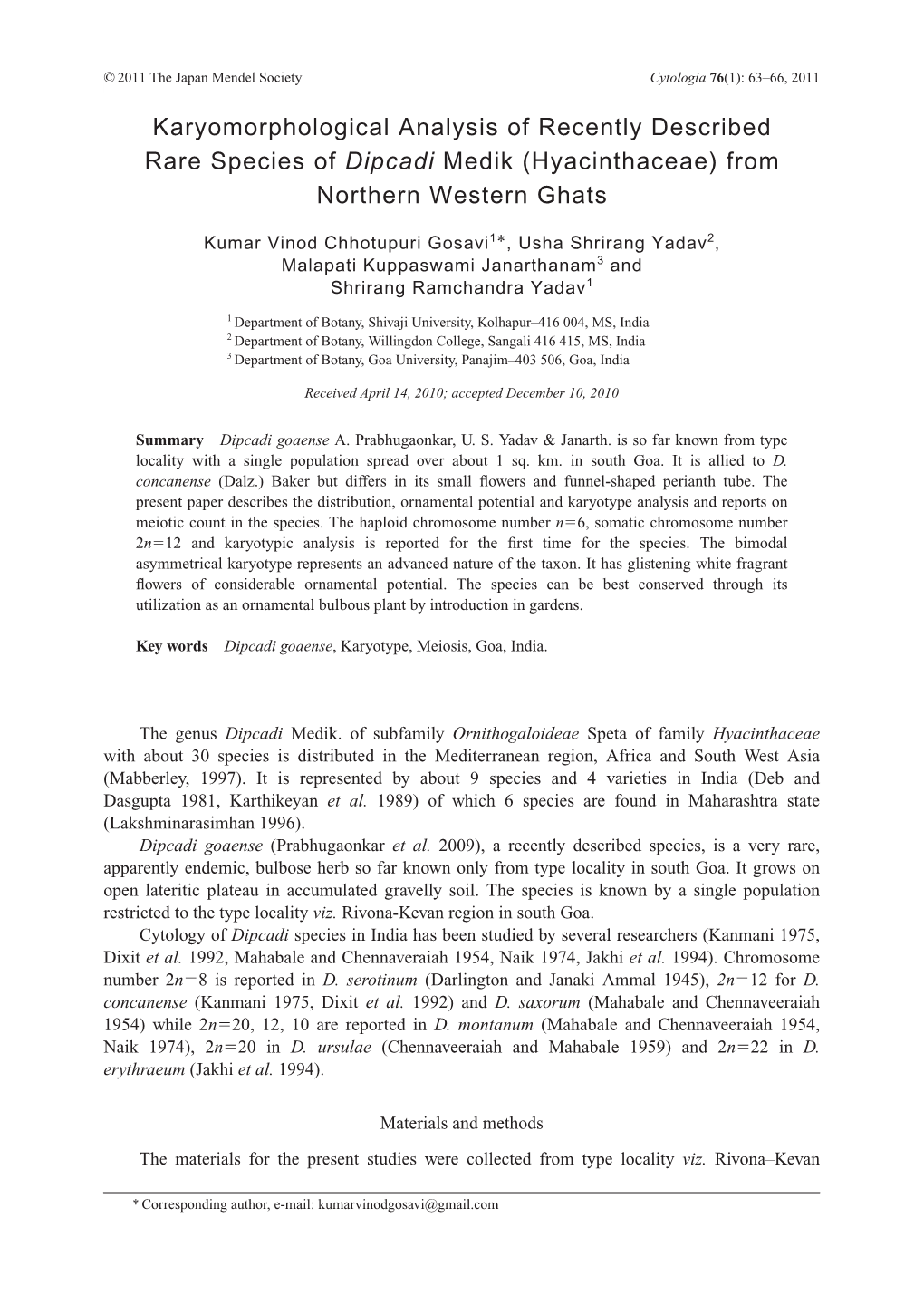 Karyomorphological Analysis of Recently Described Rare Species of Dipcadi Medik (Hyacinthaceae) from Northern Western Ghats