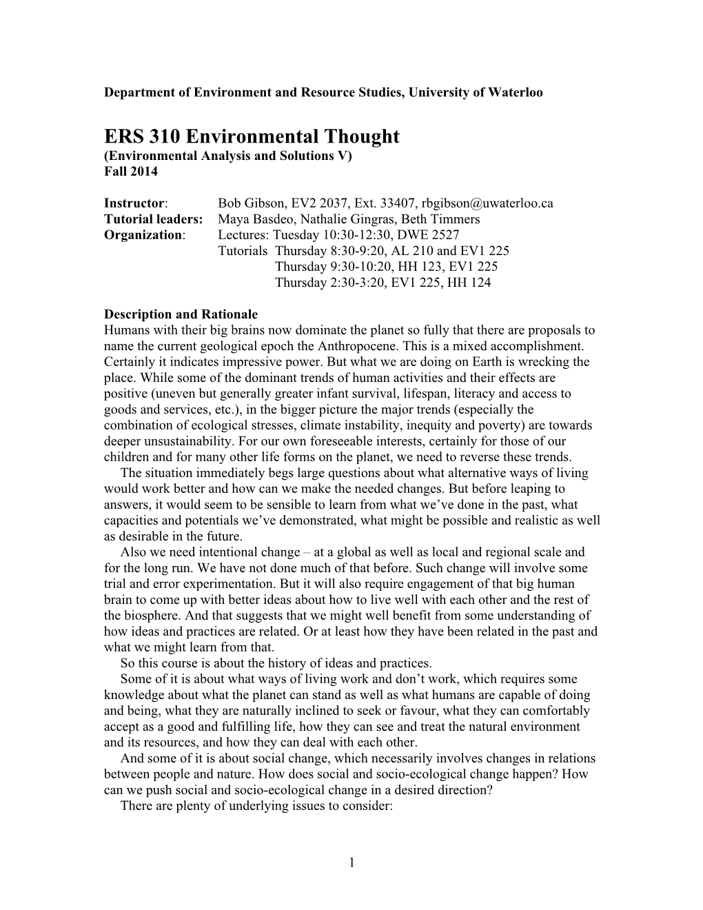 ERS 310 Environmental Thought (Environmental Analysis and Solutions V) Fall 2014