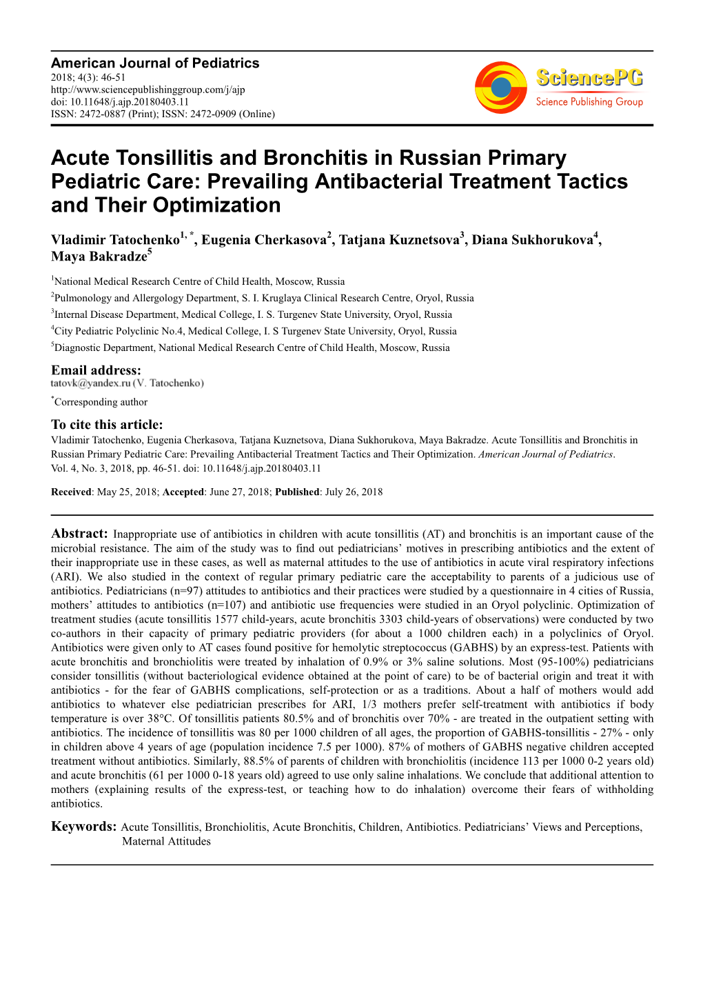 Acute Tonsillitis and Bronchitis in Russian Primary Pediatric Care: Prevailing Antibacterial Treatment Tactics and Their Optimization