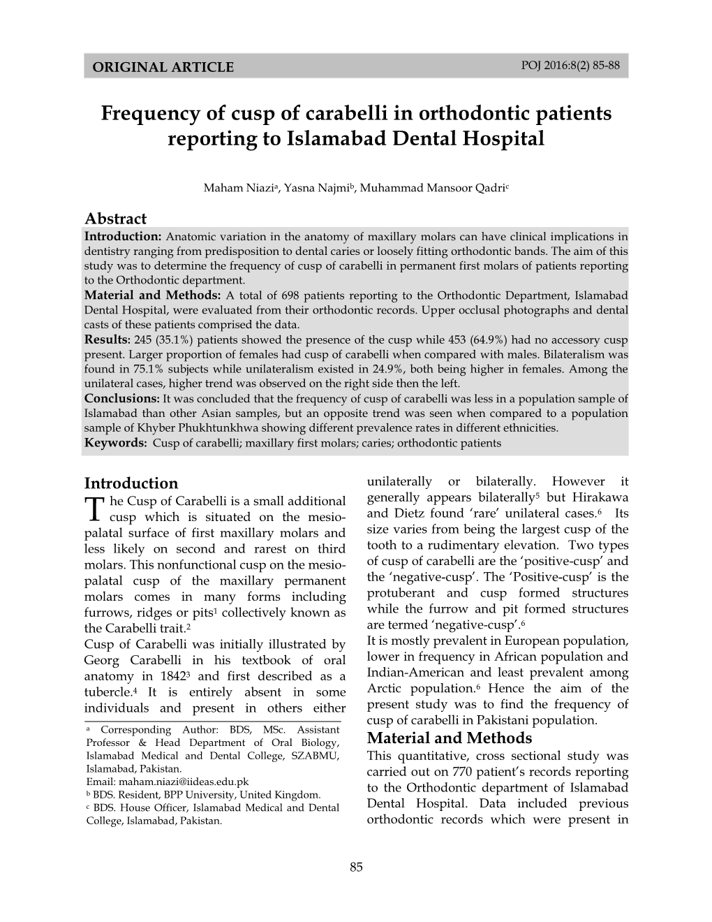 Frequency of Cusp of Carabelli in Orthodontic Patients Reporting to Islamabad Dental Hospital