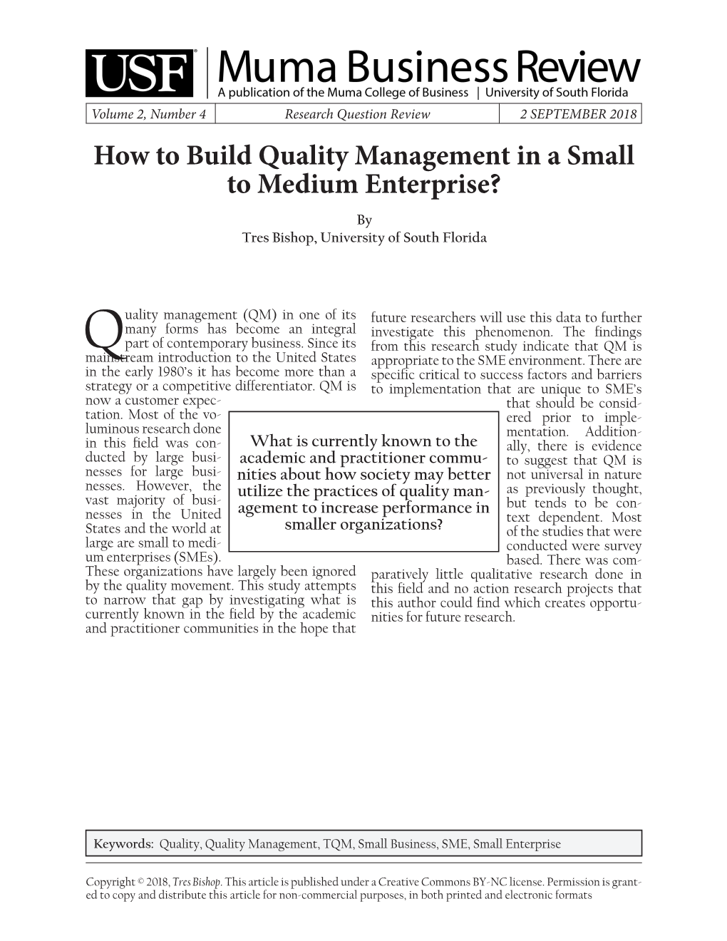 How to Build Quality Management in a Small to Medium Enterprise? by Tres Bishop, University of South Florida