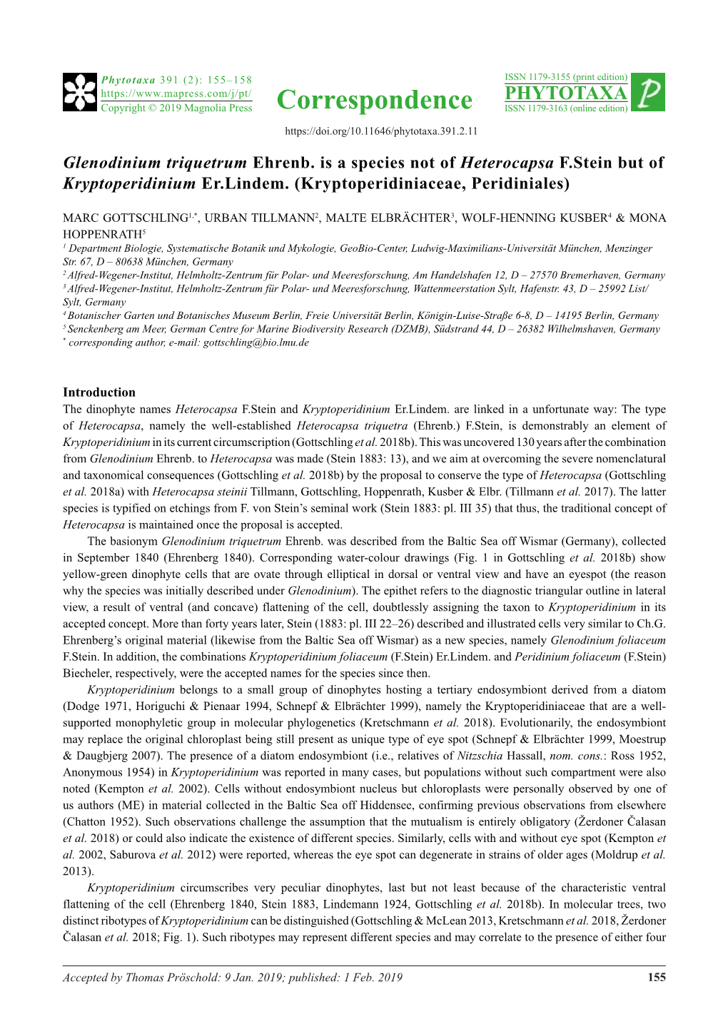 Glenodinium Triquetrum Ehrenb. Is a Species Not of Heterocapsa F.Stein but of Kryptoperidinium Er.Lindem