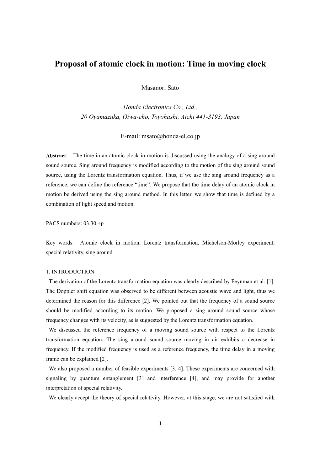 Proposal of Atomic Clock in Motion: Time in Moving Clock