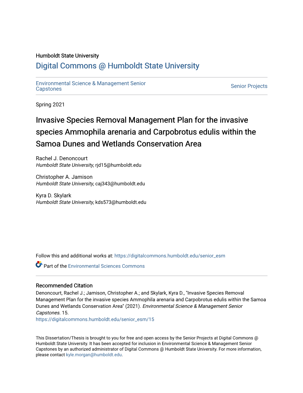 Invasive Species Removal Management Plan for the Invasive Species Ammophila Arenaria and Carpobrotus Edulis Within the Samoa Dunes and Wetlands Conservation Area