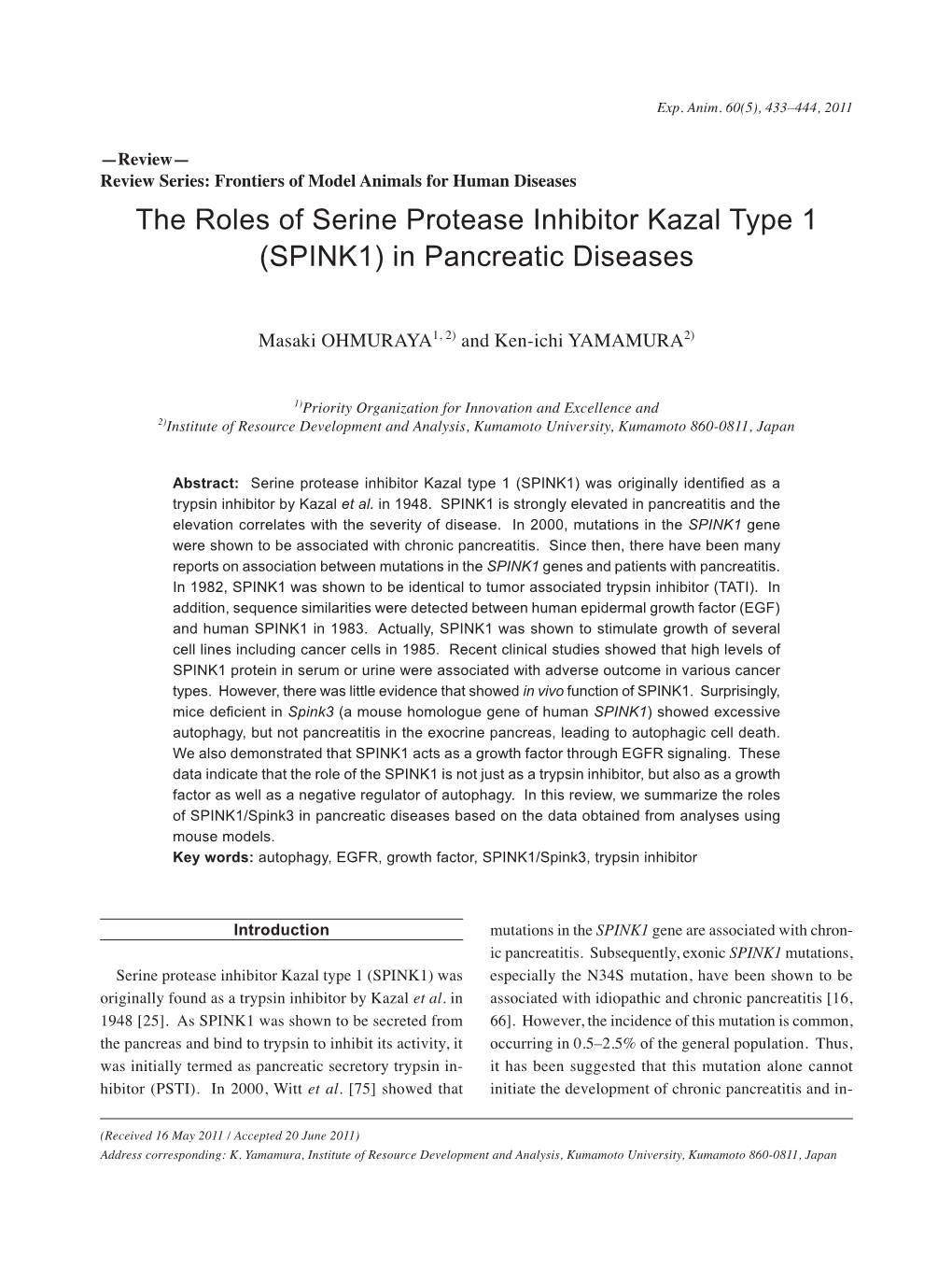 The Roles of Serine Protease Inhibitor Kazal Type 1 (SPINK1) in Pancreatic Diseases