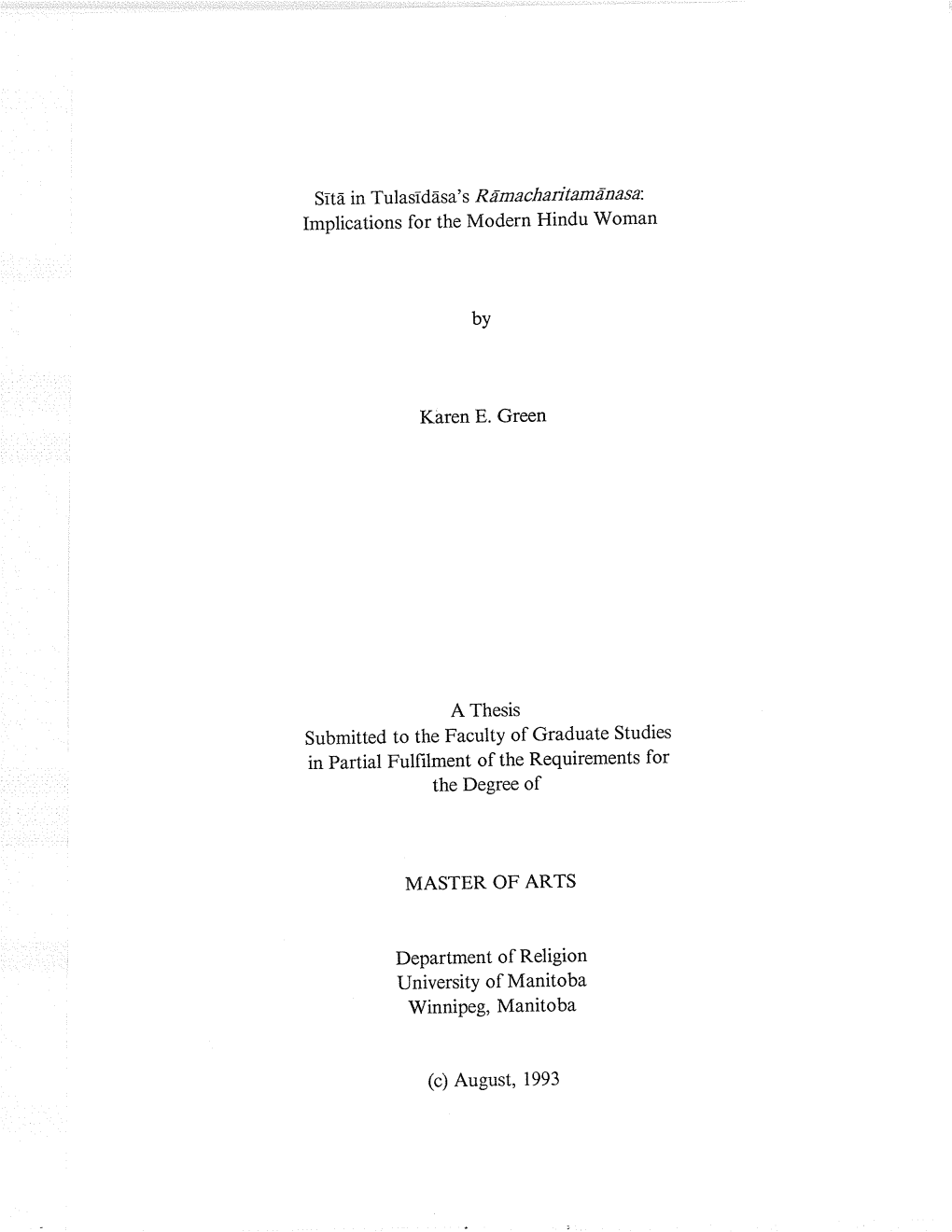 Implications for the Modern Hindu Woman in Partial Fulhlment of the Requirements for MASTER of ARTS University of Manitoba Winni