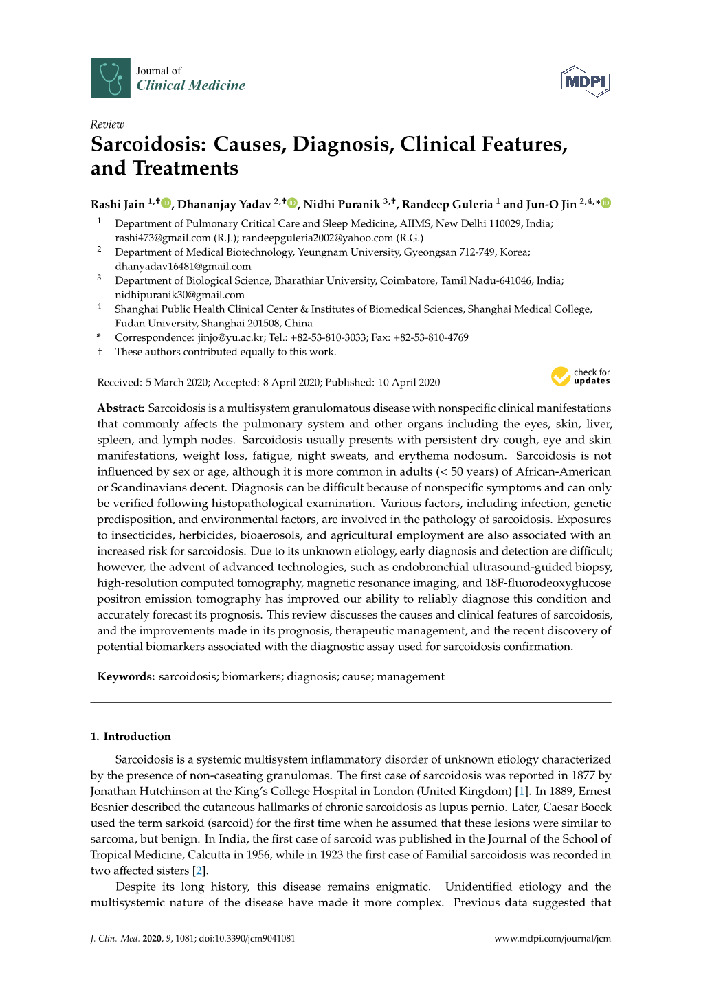 Sarcoidosis: Causes, Diagnosis, Clinical Features, and Treatments