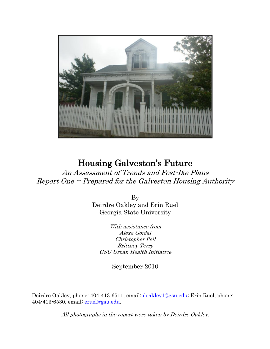 An Assessment of Trends and Post-Ike Plans Report One -- Prepared for the Galveston Housing Authority