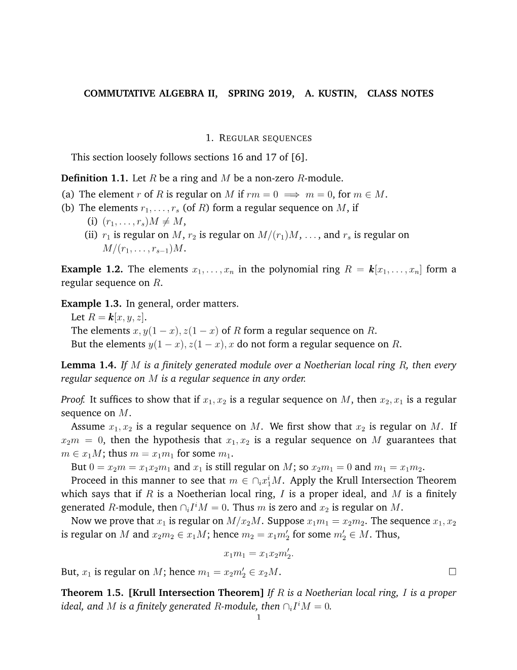 Commutative Algebra Ii, Spring 2019, A. Kustin, Class Notes