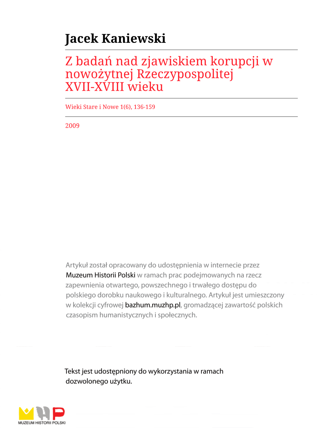 Jacek Kaniewski Z Badań Nad Zjawiskiem Korupcji W Nowożytnej Rzeczypospolitej XVII-XVIII Wieku