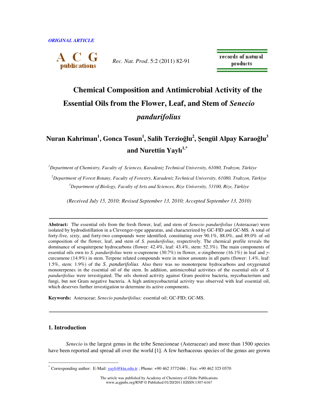 Chemical Composition and Antimicrobial Activity of the Essential Oils from the Flower, Leaf, and Stem of Senecio Pandurifolius