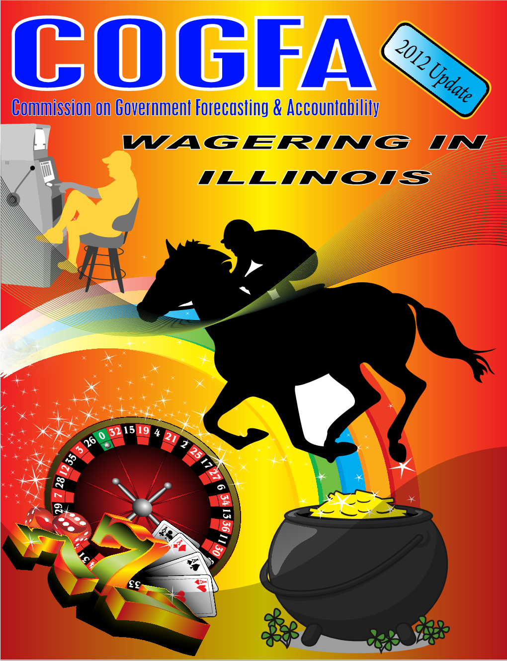 Wagering in Illinois 2012 Update