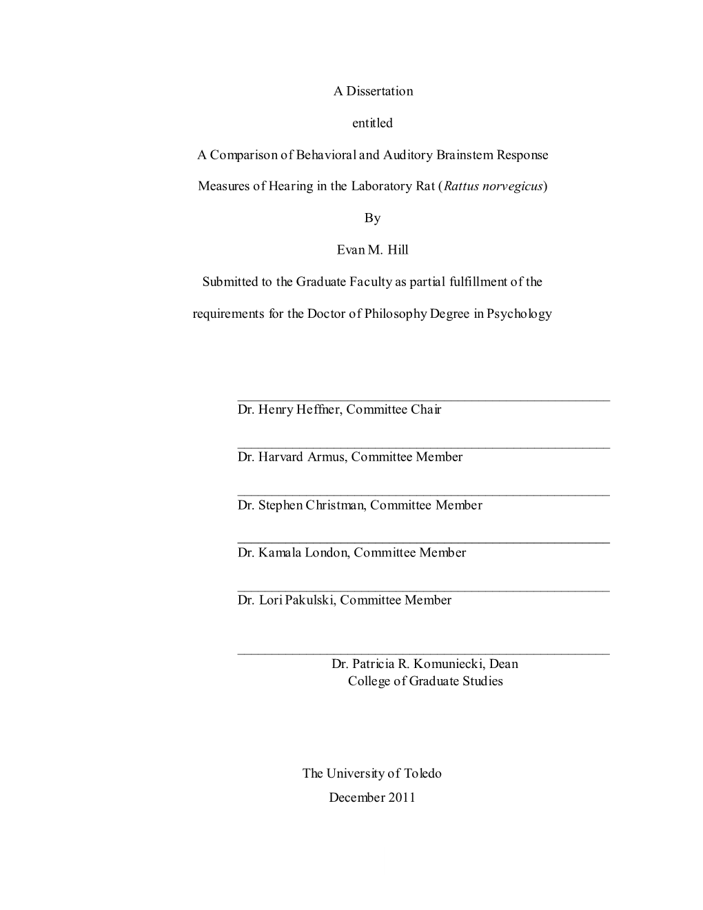 A Comparison of Behavioral and Auditory Brainstem Response