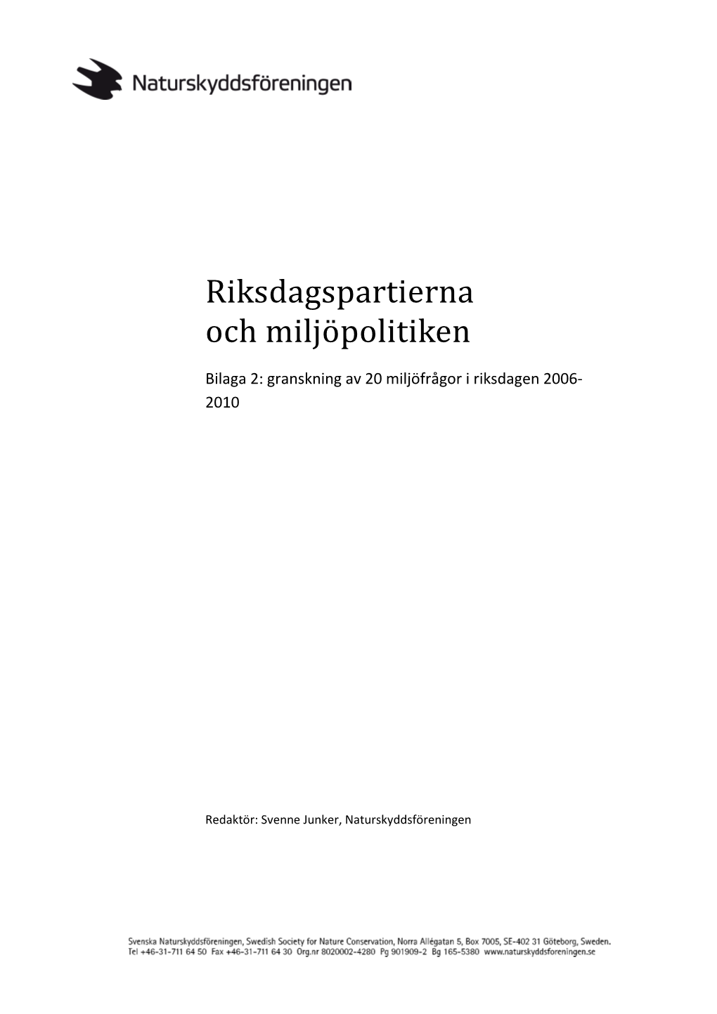 Riksdagspartierna Och Miljöpolitiken