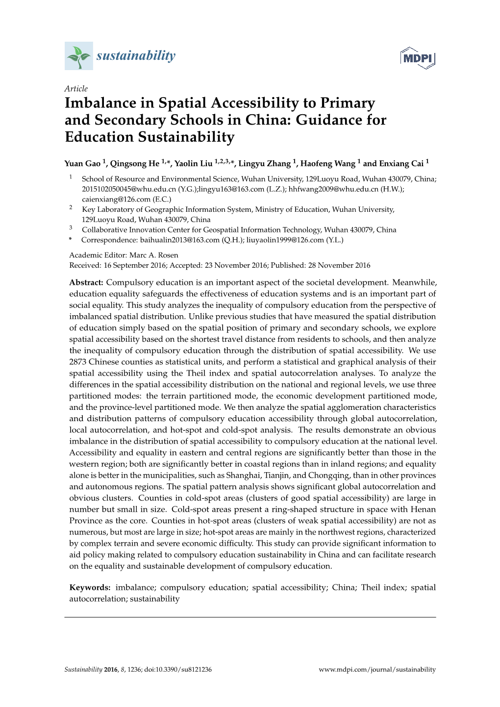 Imbalance in Spatial Accessibility to Primary and Secondary Schools in China: Guidance for Education Sustainability