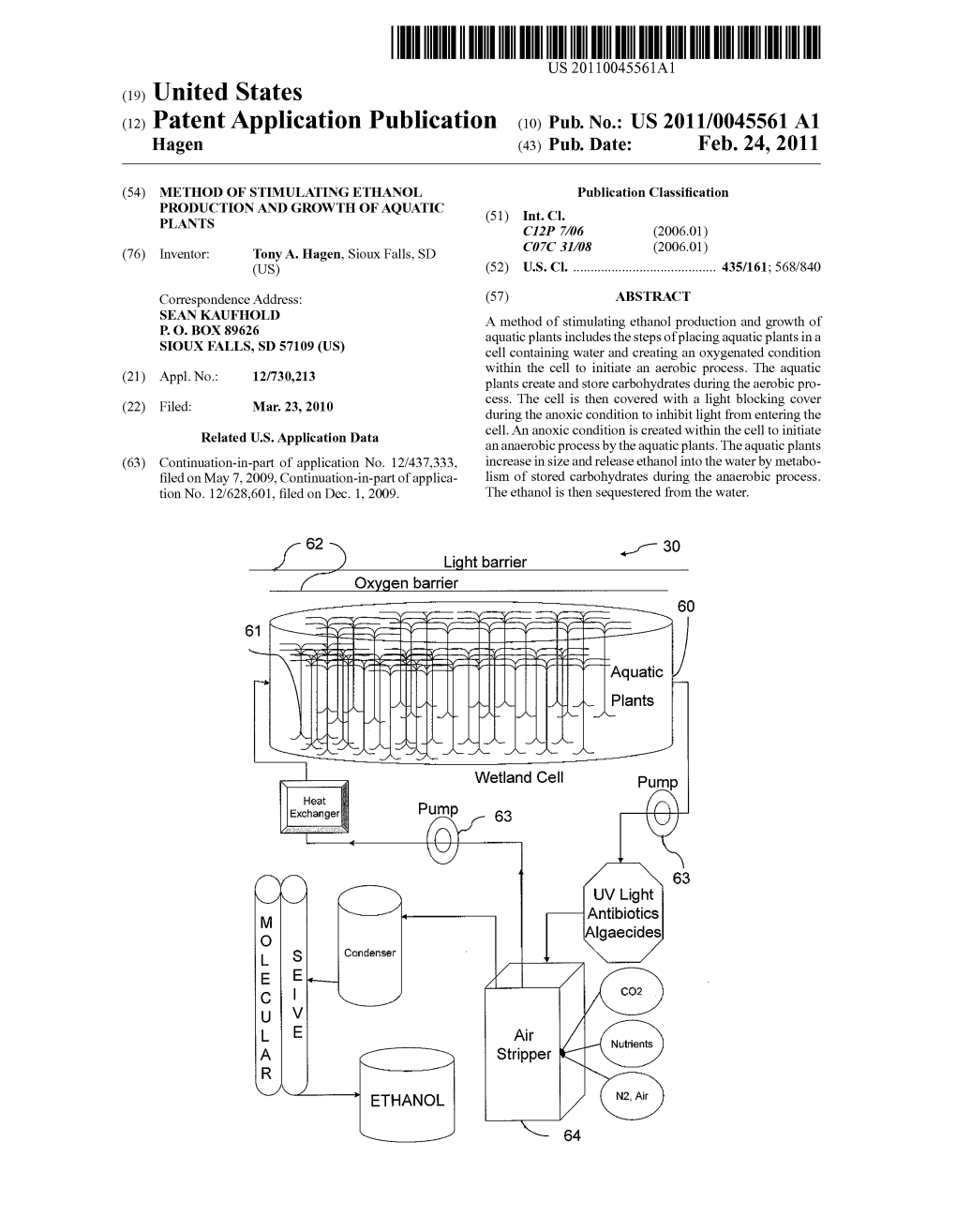 (12) Patent Application Publication (10) Pub. No.: US 2011/0045561 A1 Hagen (43) Pub