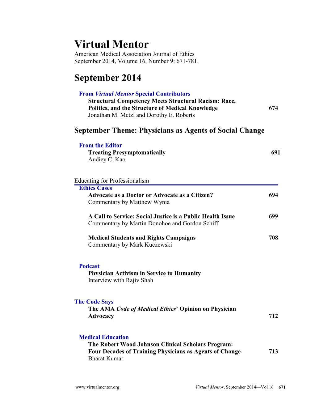 Virtual Mentor American Medical Association Journal of Ethics September 2014, Volume 16, Number 9: 671-781