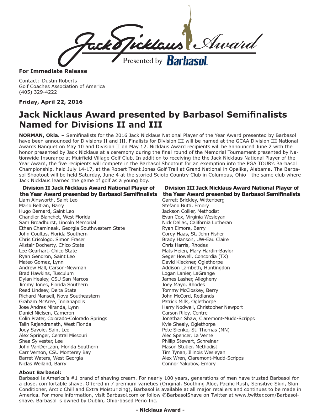 Jack Nicklaus Award Presented by Barbasol Semifinalists Named for Divisions II and III NORMAN, Okla