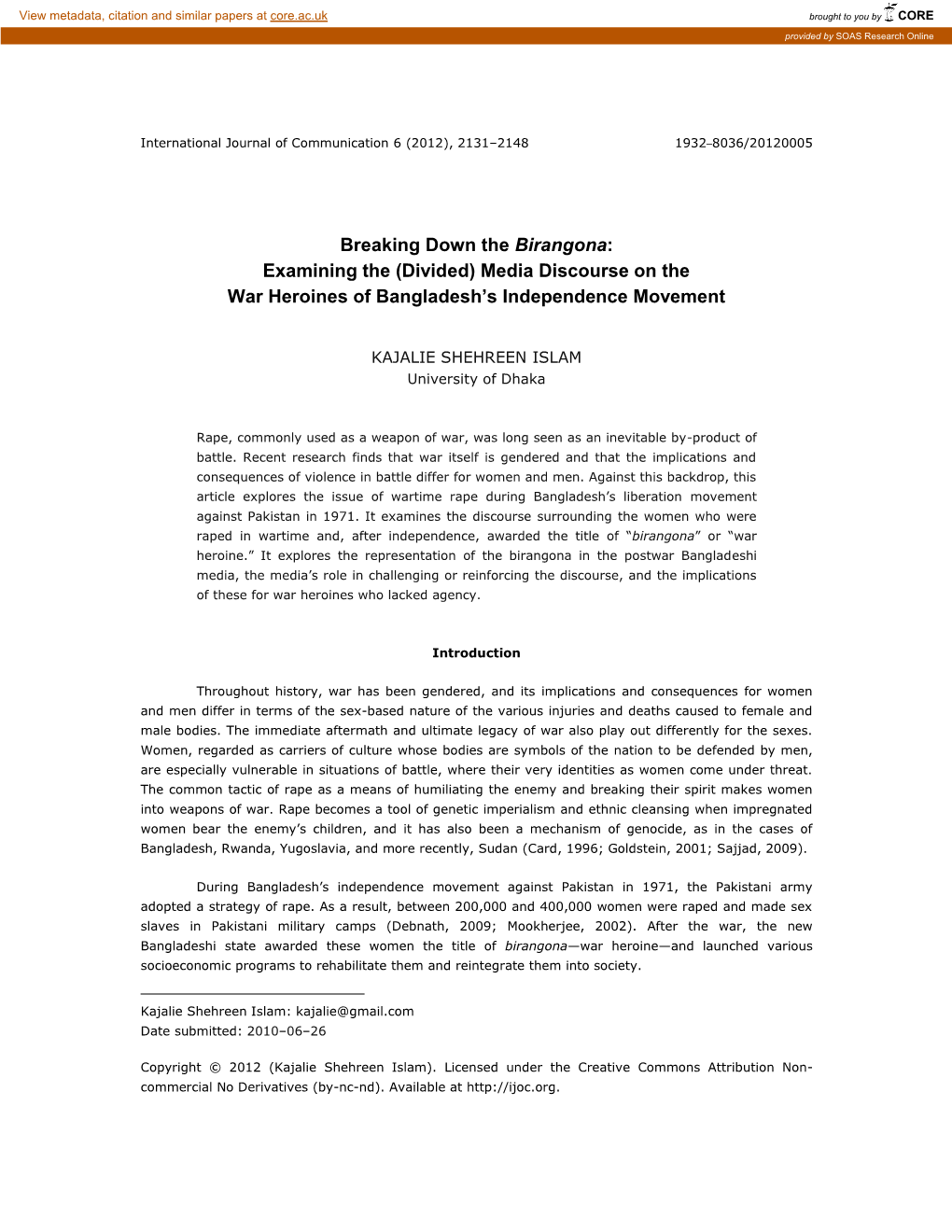 Breaking Down the Birangona: Examining the (Divided) Media Discourse on the War Heroines of Bangladesh’S Independence Movement