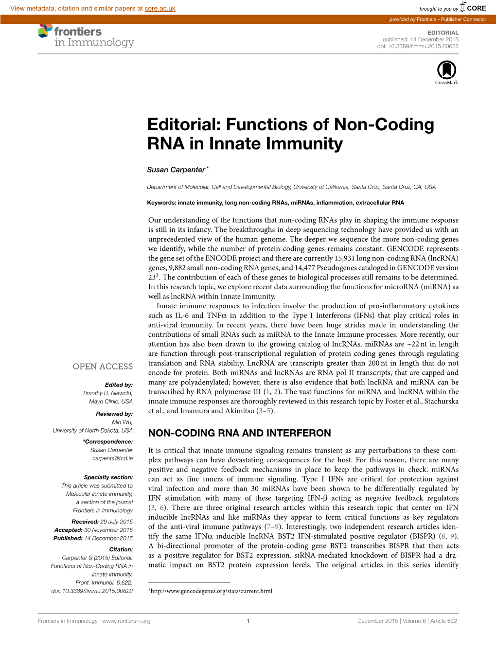 Editorial: Functions of Non-Coding RNA in Innate Immunity