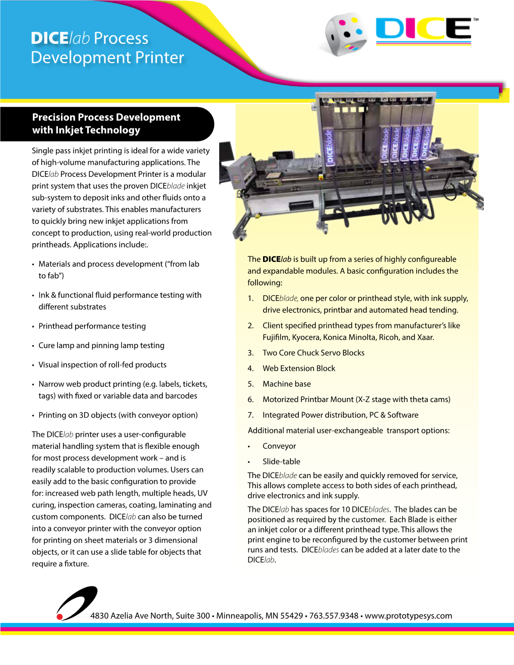 Dicelab Process Development Printer